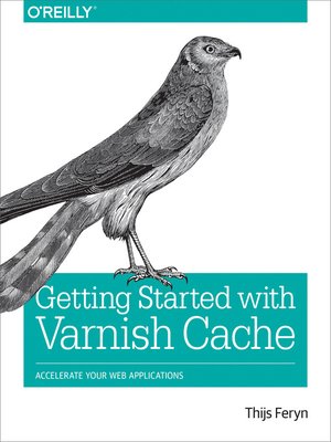 cover image of Getting Started with Varnish Cache